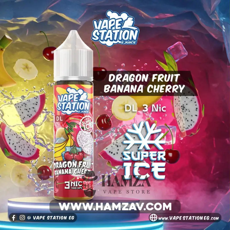 Vape Station Super Ice Dragon Fruit Banana Cherry - فيب ستيشن سوبر ايس دراجون فروت موز كريز Egyptian Liquid