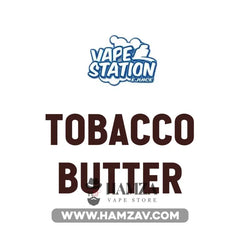 Vape Station Tobacco Butter - فيب ستيشن توباكو زبدة Egyptian Liquid
